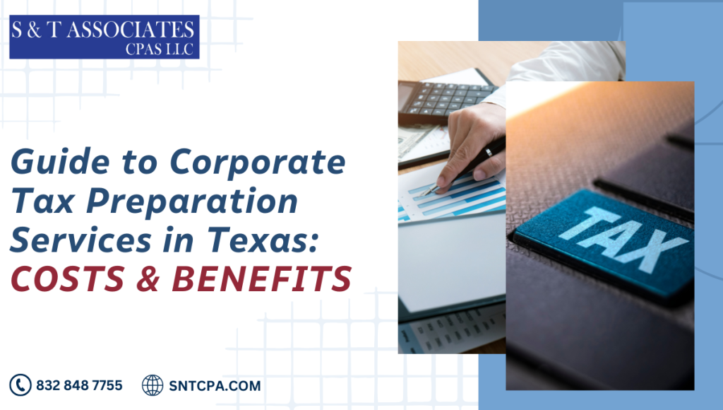 Corporate Tax Preparation Services Texas - SNT CPA